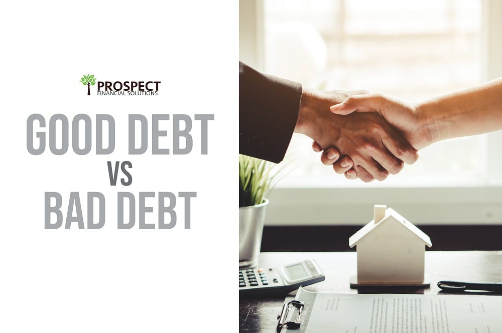 Good Debt vs. Bad Debt