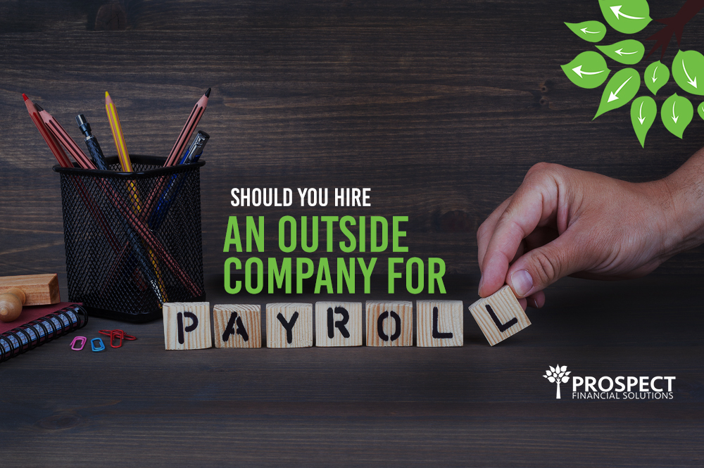 Should You Hire an Outside Company for Payroll?